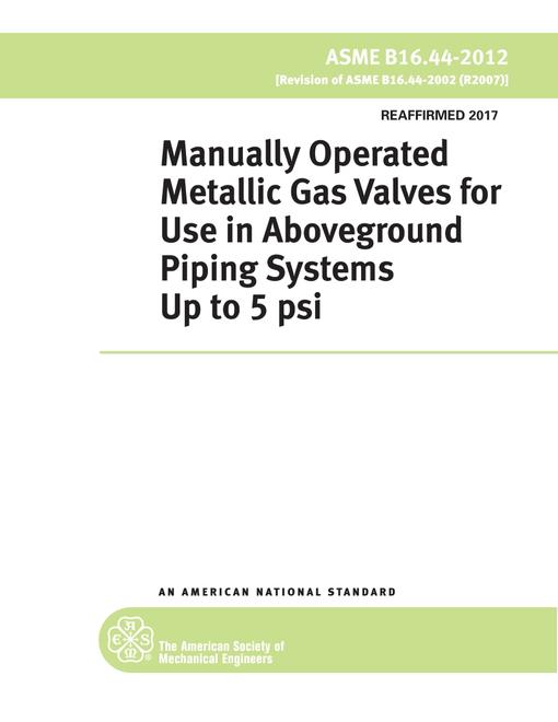 ASME B16.44-2012 (R2017)