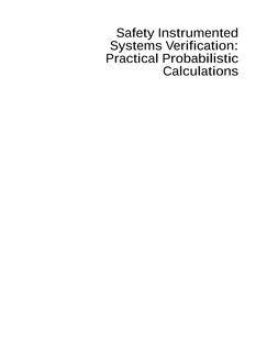 Safety Instrumented Systems Verification - Practical Probabilistic Calculations