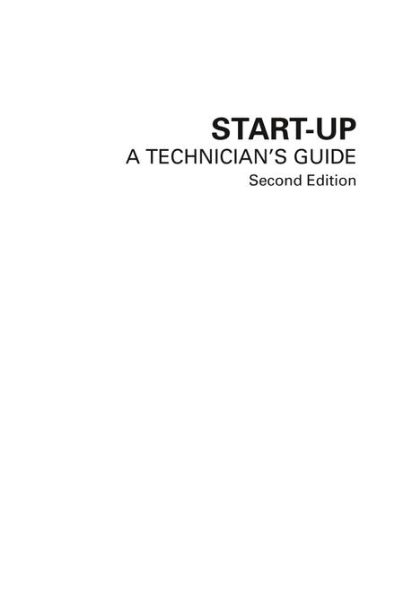 Start-up - A Technician's Guide