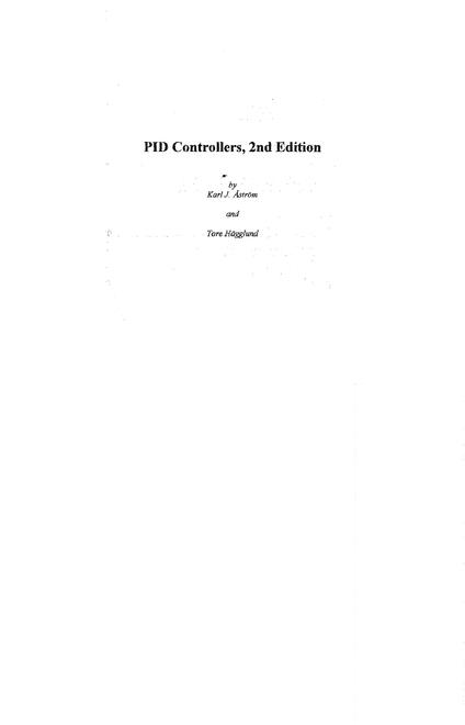 PID Controllers - Theory, Design, and Tuning